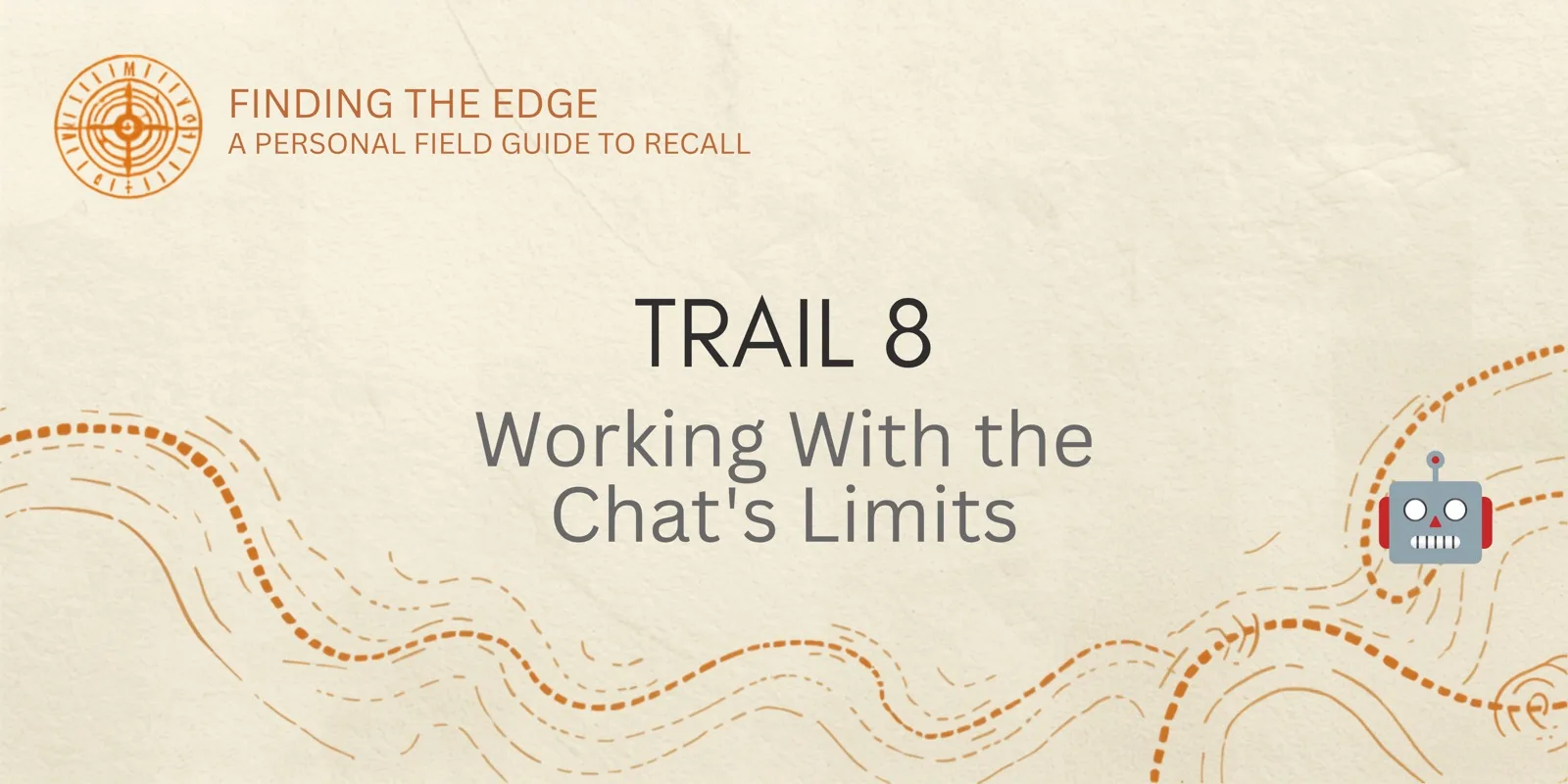 Trail 8: The Chat's Limits section banner