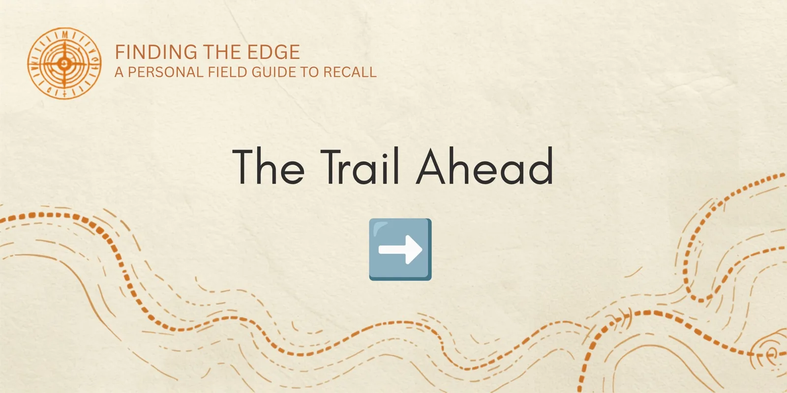 The Trail Ahead section banner